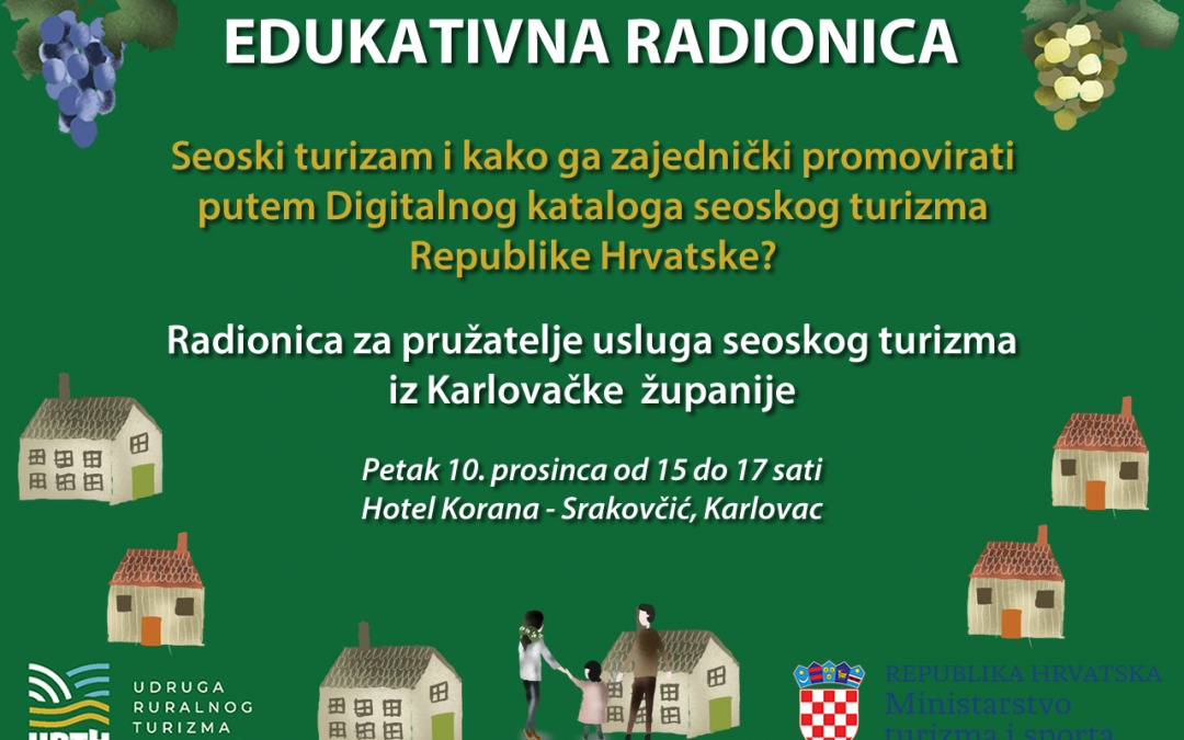 RADIONICA O SEOSKOM TURIZMU – HOTEL KORANA – SRAKOVČIĆ
