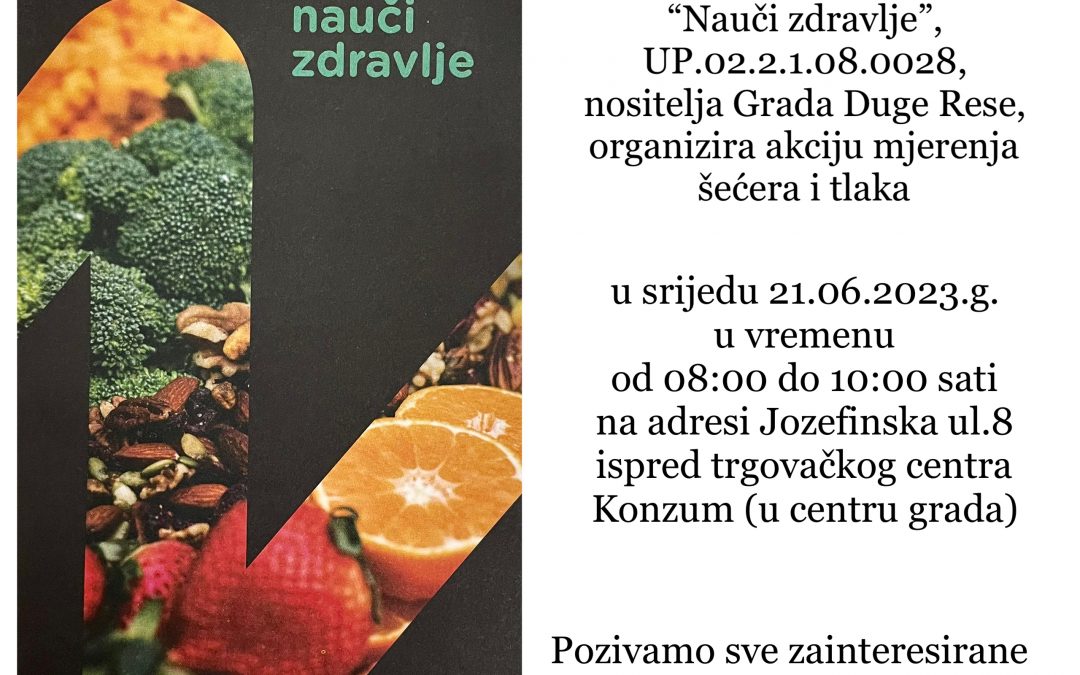 Deveta akcija mjerenja tlaka i šećera u sklopu provedbe projekta Nauči zdravlje