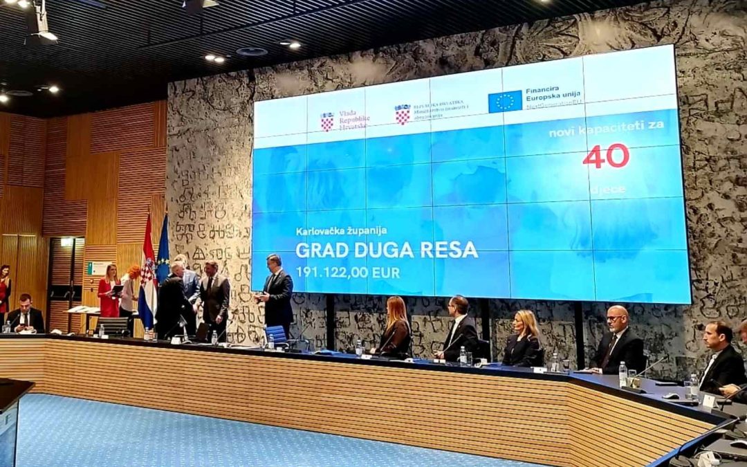 Svečano uručenje Ugovora o dodjeli bespovratnih sredstava – Gradu Dugoj Resi sredstva za adaptaciju i opremanje dječjeg vrtića Kasar