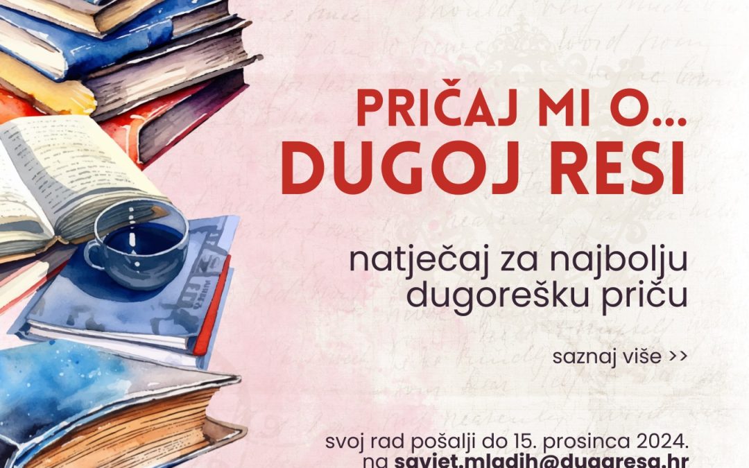 Natječaj za najbolju dugorešku priču