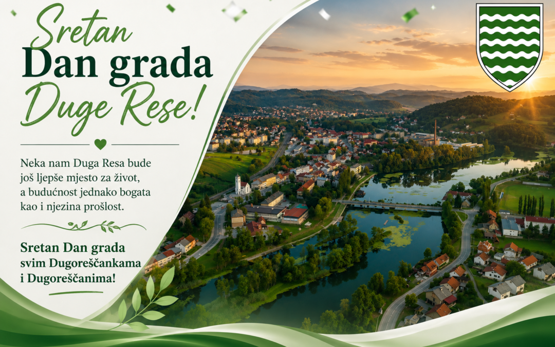 Čestitamo Dan grada Duge Rese!