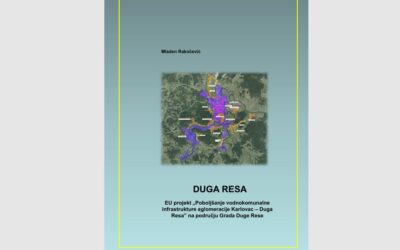Brošura: EU projekt „Poboljšanje vodnokomunalne infrastrukture aglomeracije Karlovac – Duga Resa” na području Grada Duge Rese