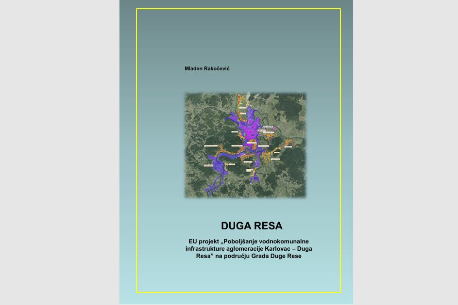 Brošura: EU projekt „Poboljšanje vodnokomunalne  infrastrukture aglomeracije Karlovac – Duga  Resa” na području Grada Duge Rese